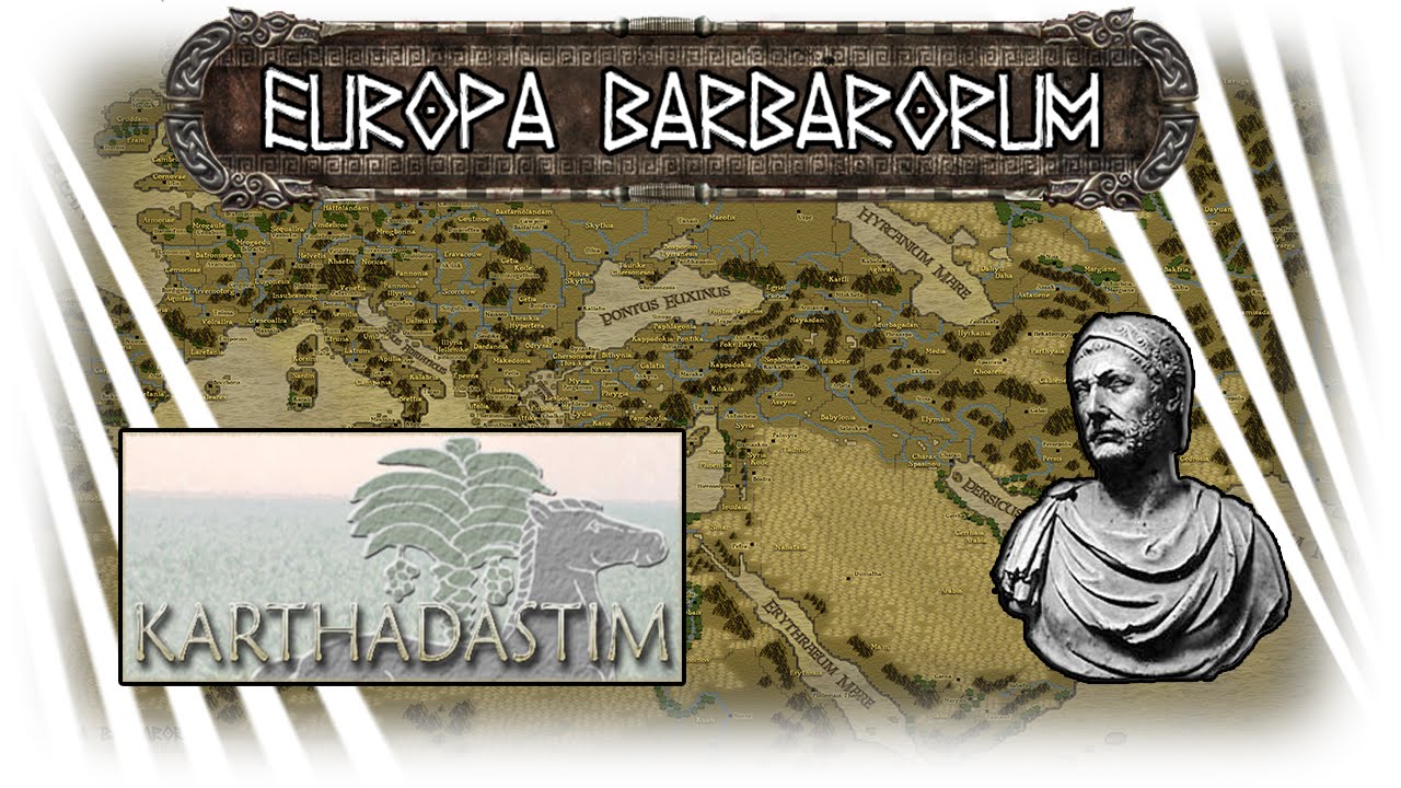 Europa Barbarorum: кампания за Karthadastim (1)