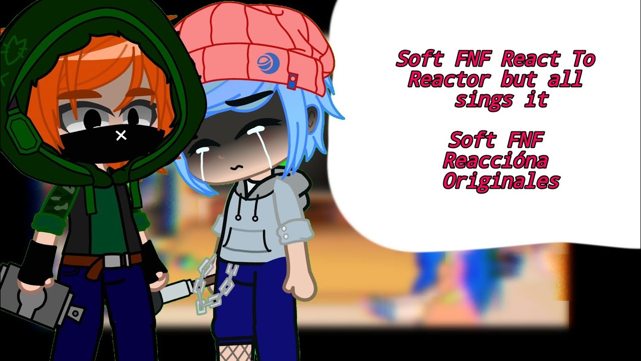 Soft fnf react to Originals Español|English Soft Fnf Reacciona Originales Fnf