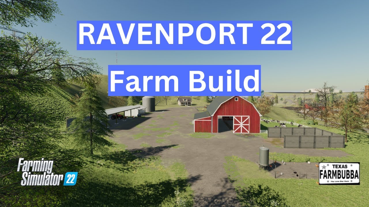 Building a Small Farm on Ravenport  in Farming Simulator 22
