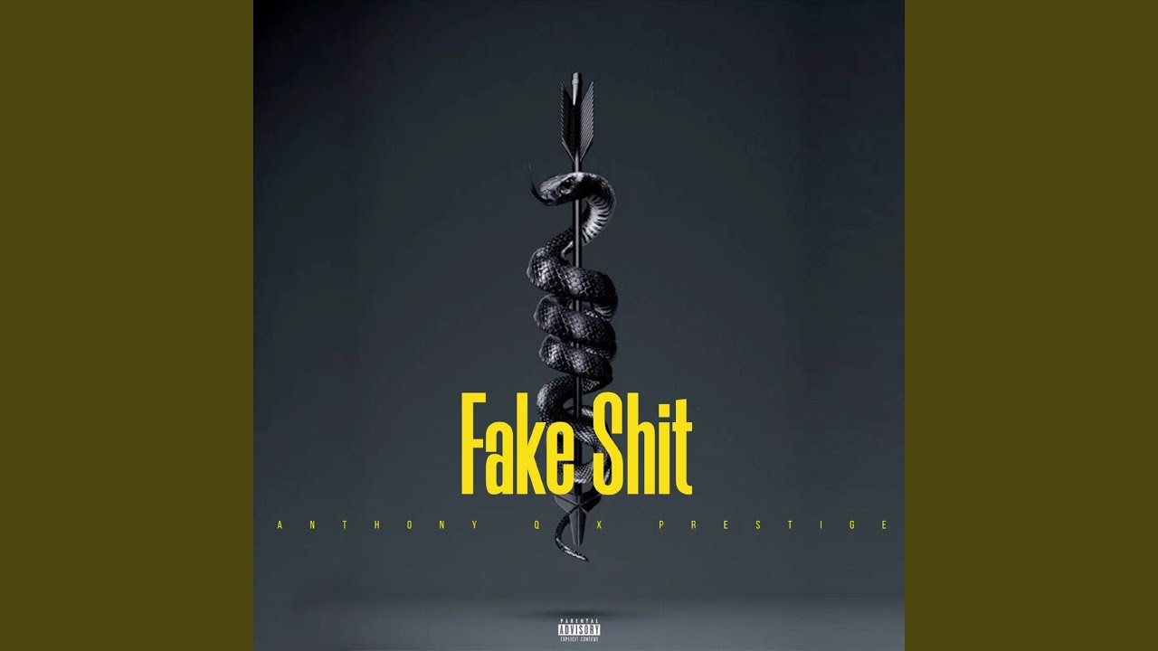 Fake Shit