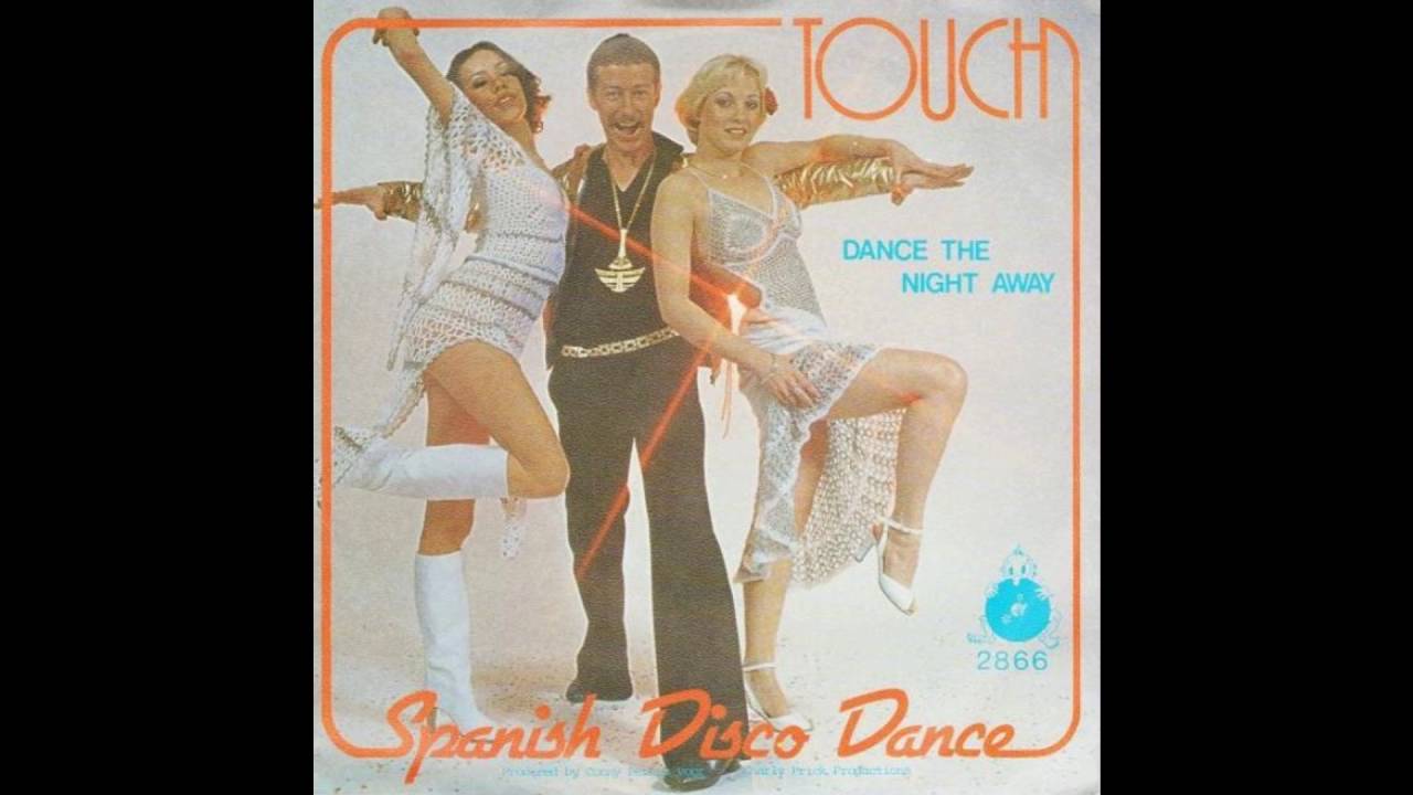 Touch - Spanish Disco Dance (1979)