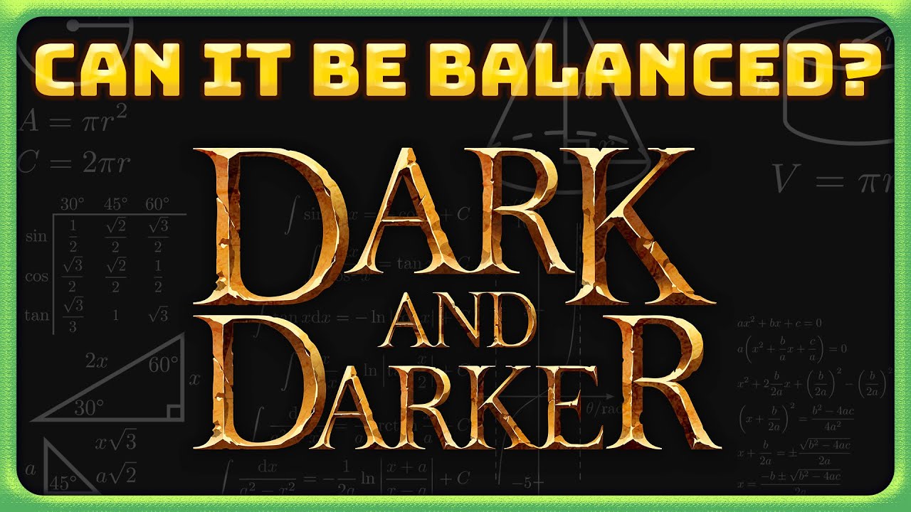 Can Dark and Darker be Balanced? : Deep dive into each class.