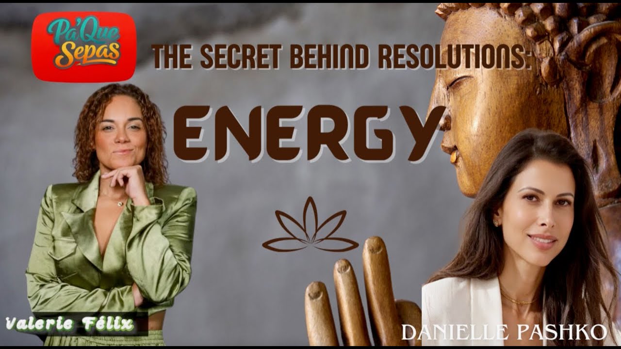 The Secret Behind Resolutions: Energy