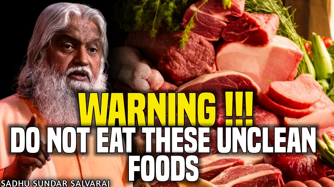 WARNING!!! DO NOT EAT THESE UNCLEAN FOODS ⚠️ // Sadhur Sundar Salvaraj