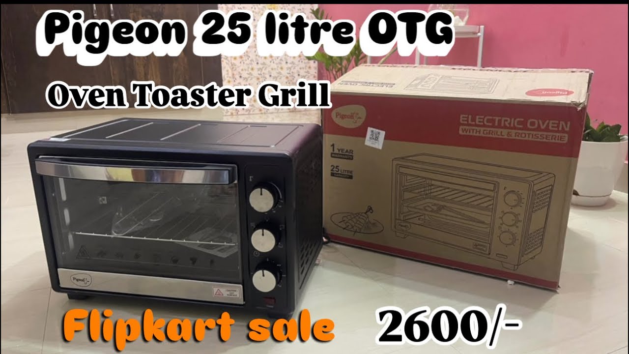 Pigeon 25 litre OTG OVEN TOASTER GRILL #flipkartfinds #oven #flipkartsale #flipkartfinds #flipkart