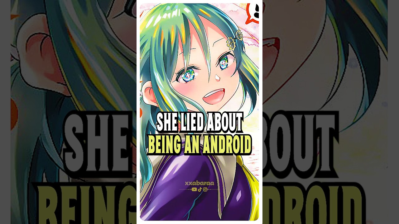She Says She&rsquo;s an Android to Impress Him, Then Ends Up Famous #anime #manga #shorts