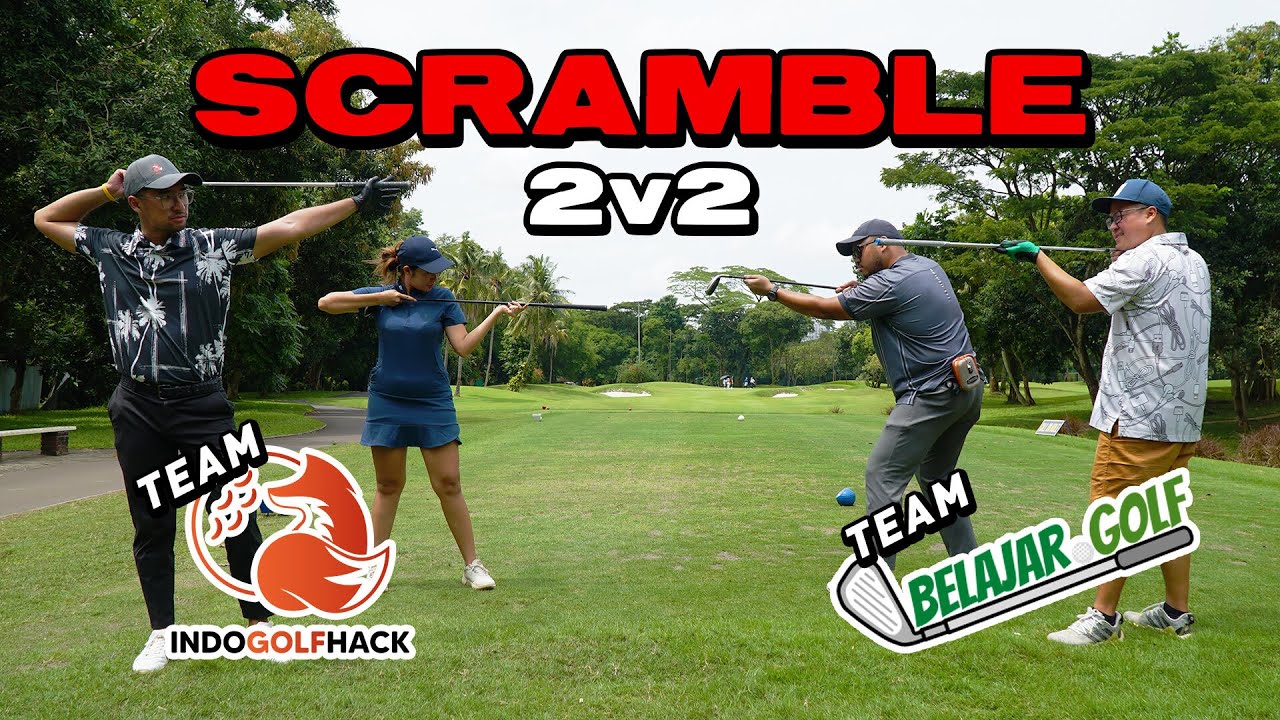 INDOGOLFHACK ft. Belajar Golf Edition Episode 2 | 2v2 Scramble Match Play