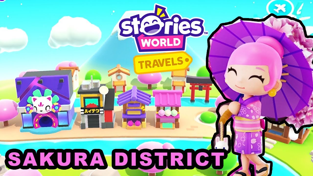 Stories World Travels - UNLOCKED NEW MAPS LOCATION SAKURA DISTRICT !
