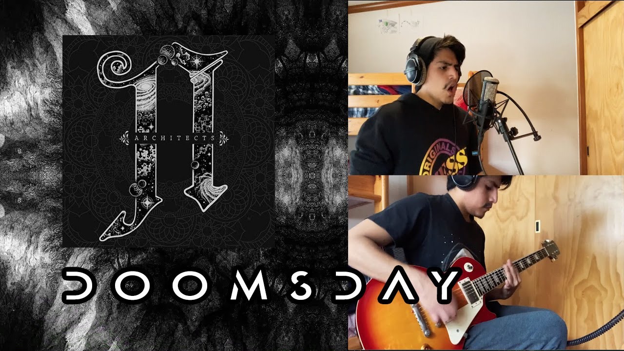 Architects - Doomsday (Full Cover with Backing Track)
