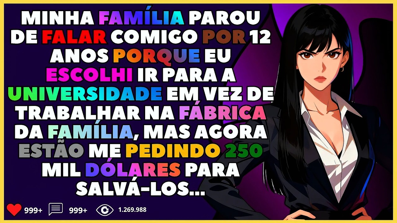 Minha família parou de falar comigo por 12 anos porque eu escolhi ir para a universidade...