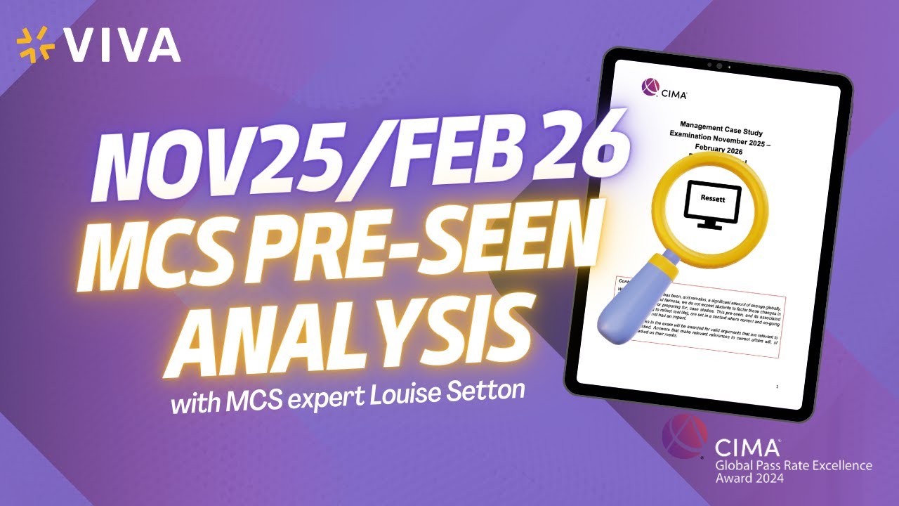 CIMA MCS Nov25/Feb26 Pre seen Analysis Part 1 (Ressett)