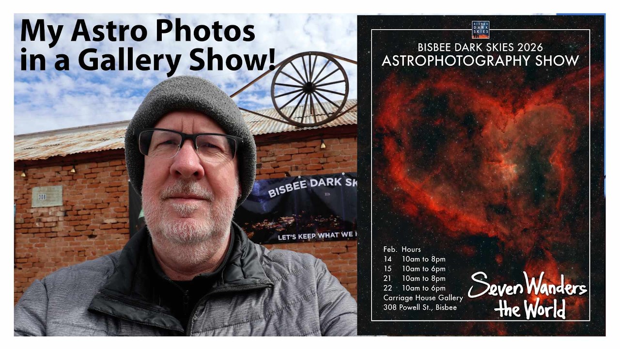 Bisbee Dark Skies 2026 Astrophotography Show E673