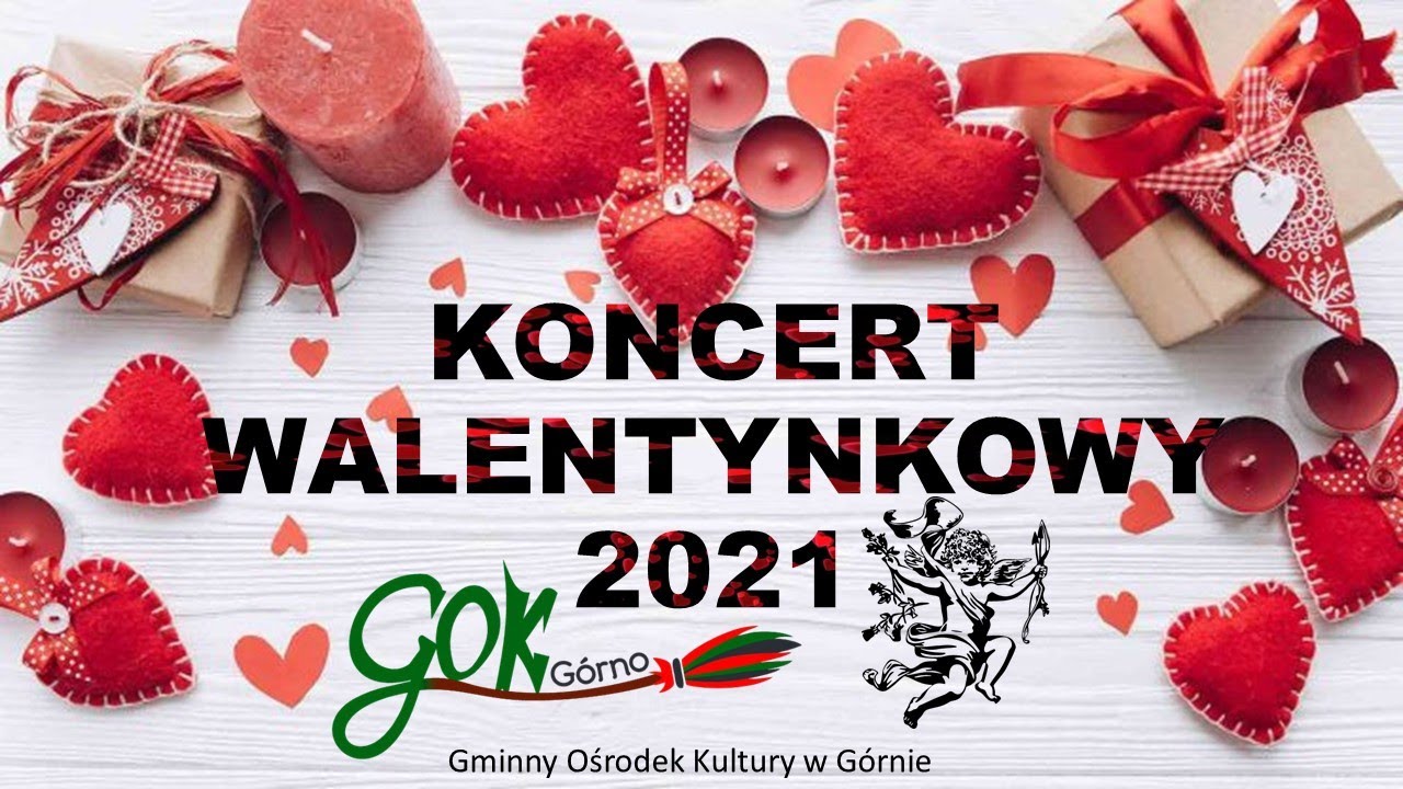 Koncert Walentynkowy 2021 - Gminny Ośrodek Kultury w Górnie
