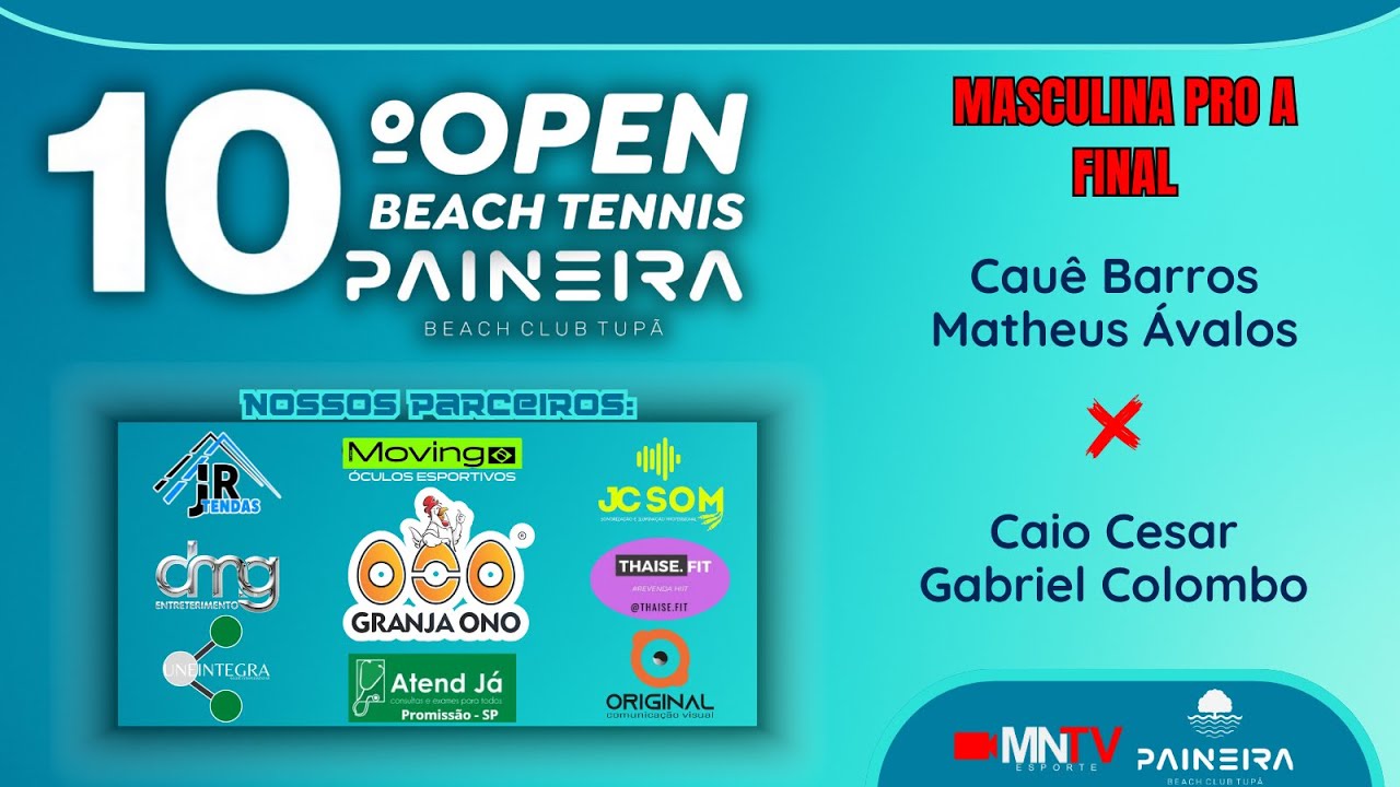 FINAL - AO VIVO - 10&deg; OPEN de Beach Tennis do Paineira - Tupa - SP