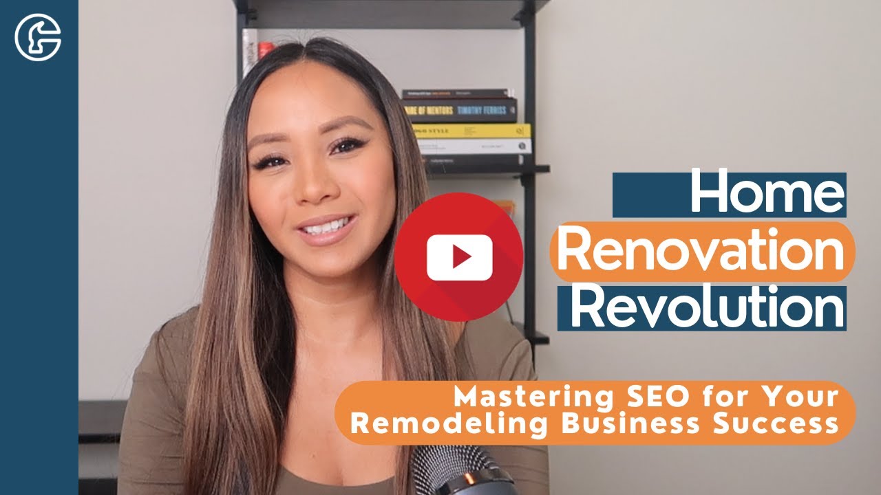 Home Renovation Revolution: Mastering SEO for Your Remodeling Business Success