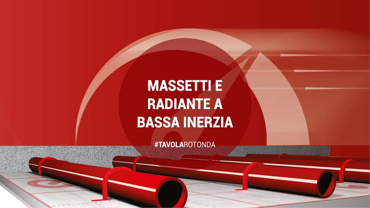 Quando il MASSETTO incontra il RADIANTE A BASSA INERZIA