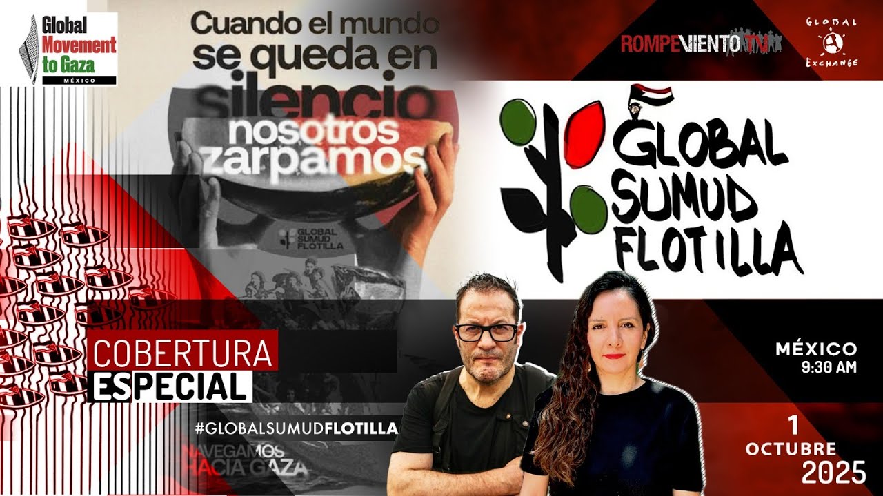 “Global Sumud Flotilla Navegamos Hacia Gaza” I 1 de octubre I #DíaCero