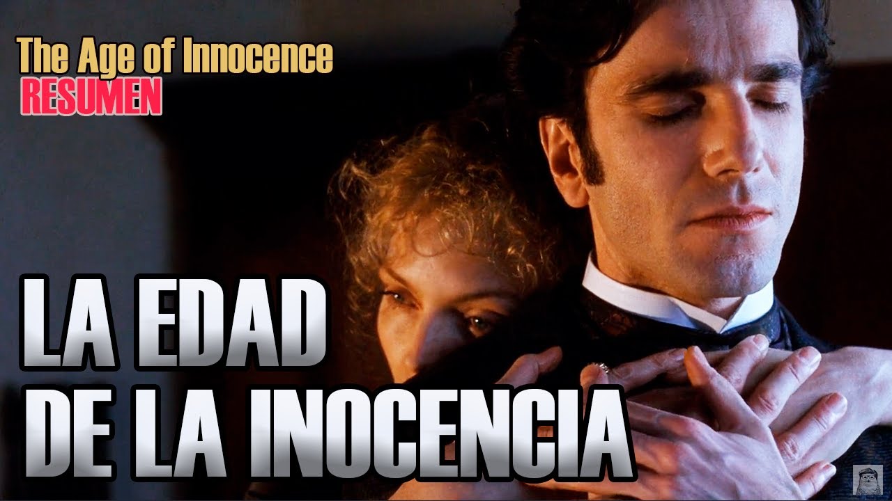 La edad de la inocencia (The Age of Innocence)  - Resumen - RECOMENDACIÓN