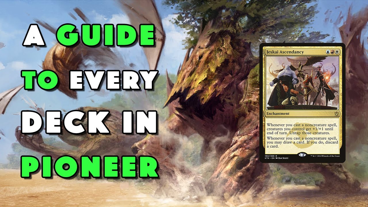 Jeskai Ascendancy | A Guide To Every Deck In Pioneer