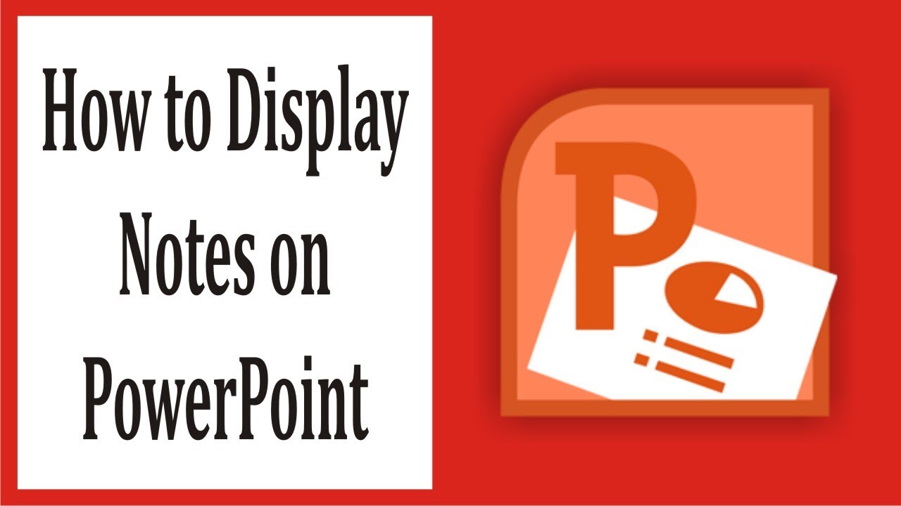 How to Display Notes on PowerPoint #13