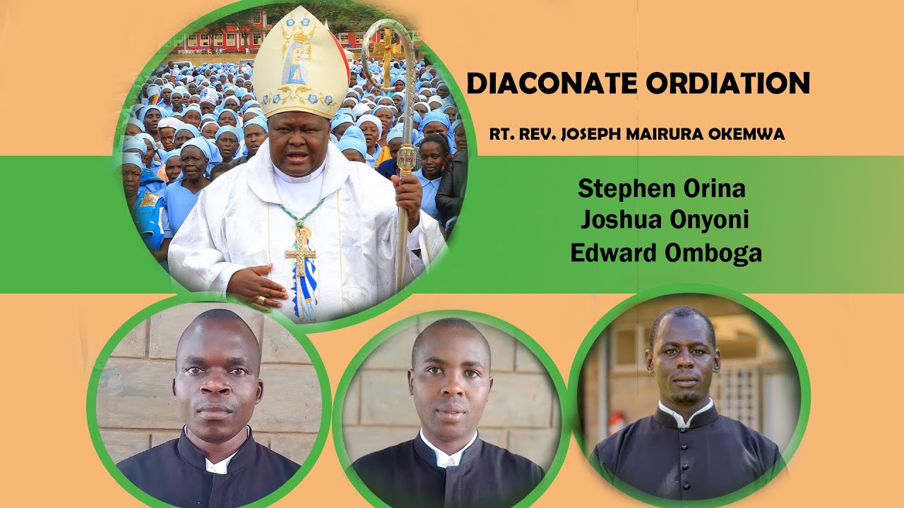 DIACONATE ORDINATION AT NYABURURU PARISH KISII DIOCESE