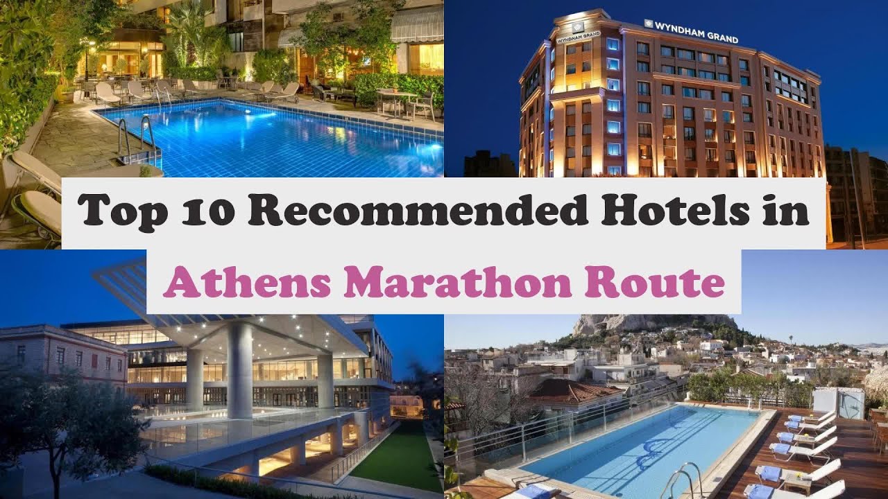 Top 10 Recommended Hotels In Athens Marathon Route | Best 5 Star Hotels In Athens Marathon Route