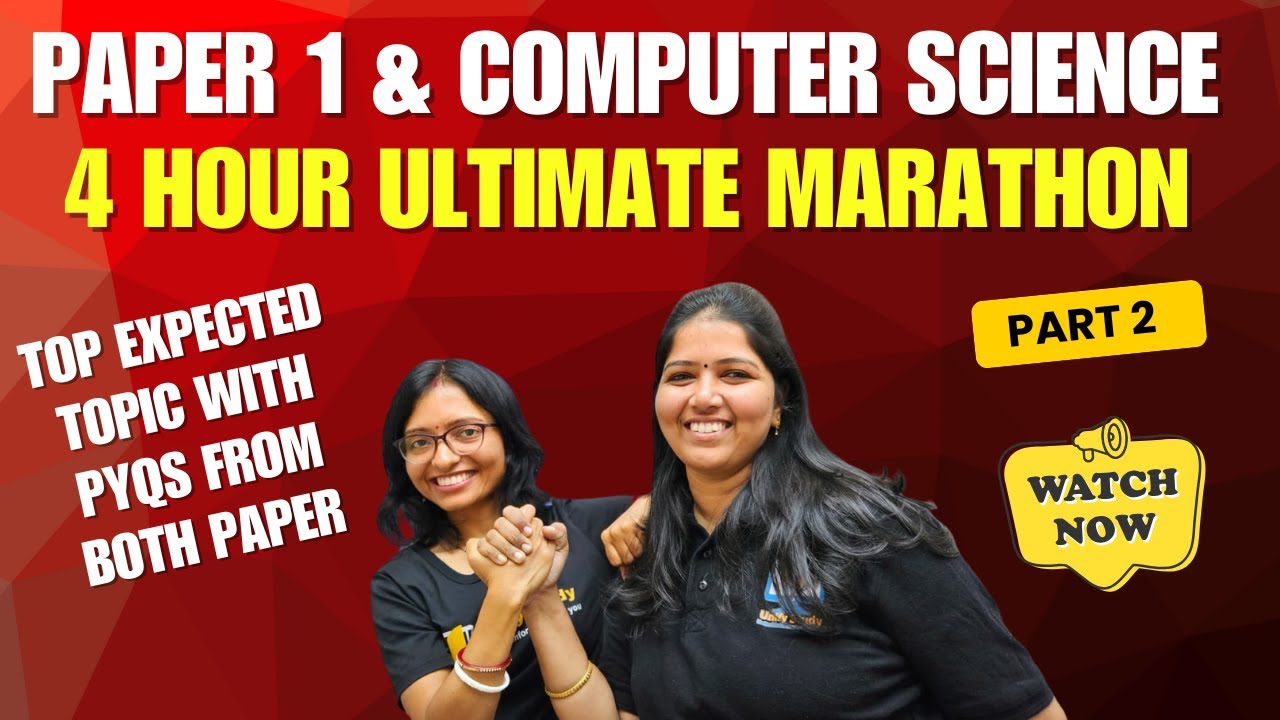 4 Hours MARATHON UGC NET Paper 1 & Computer Science Together| Most Expected Topic & Questions-PYQS