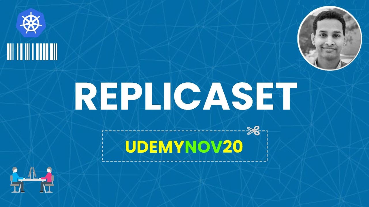 ReplicaSet in Kubernetes | Coupon: UDEMYNOV20 - Kubernetes Made Easy | Kubernetes Tutorial