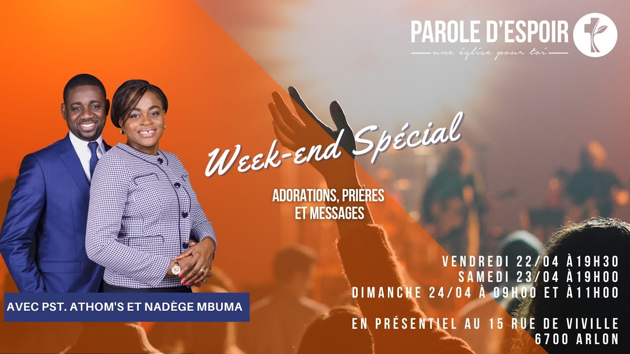 Weekend Spécial : Pasteur Athoms Mbuma : De la Pâques à la Pentecôte (Vendredi 22/04/2022)