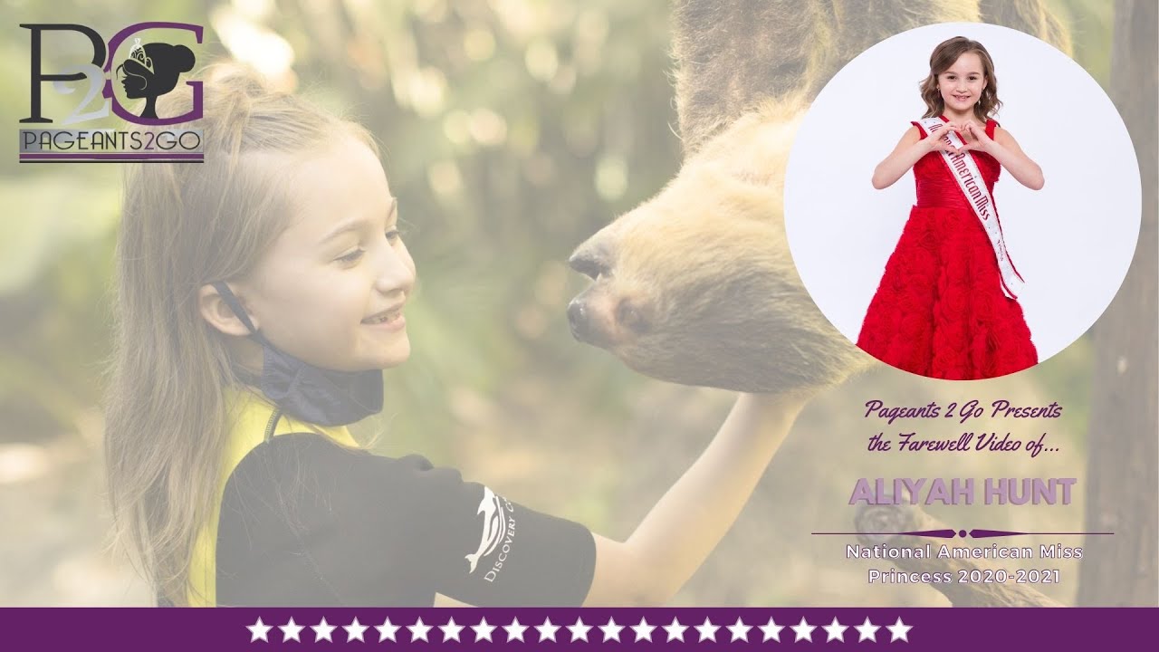 National American Miss Farewell Video by Pageants 2 Go - Aliyah H