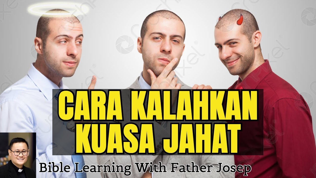 CARA KALAHKAN KUASA JAHAT