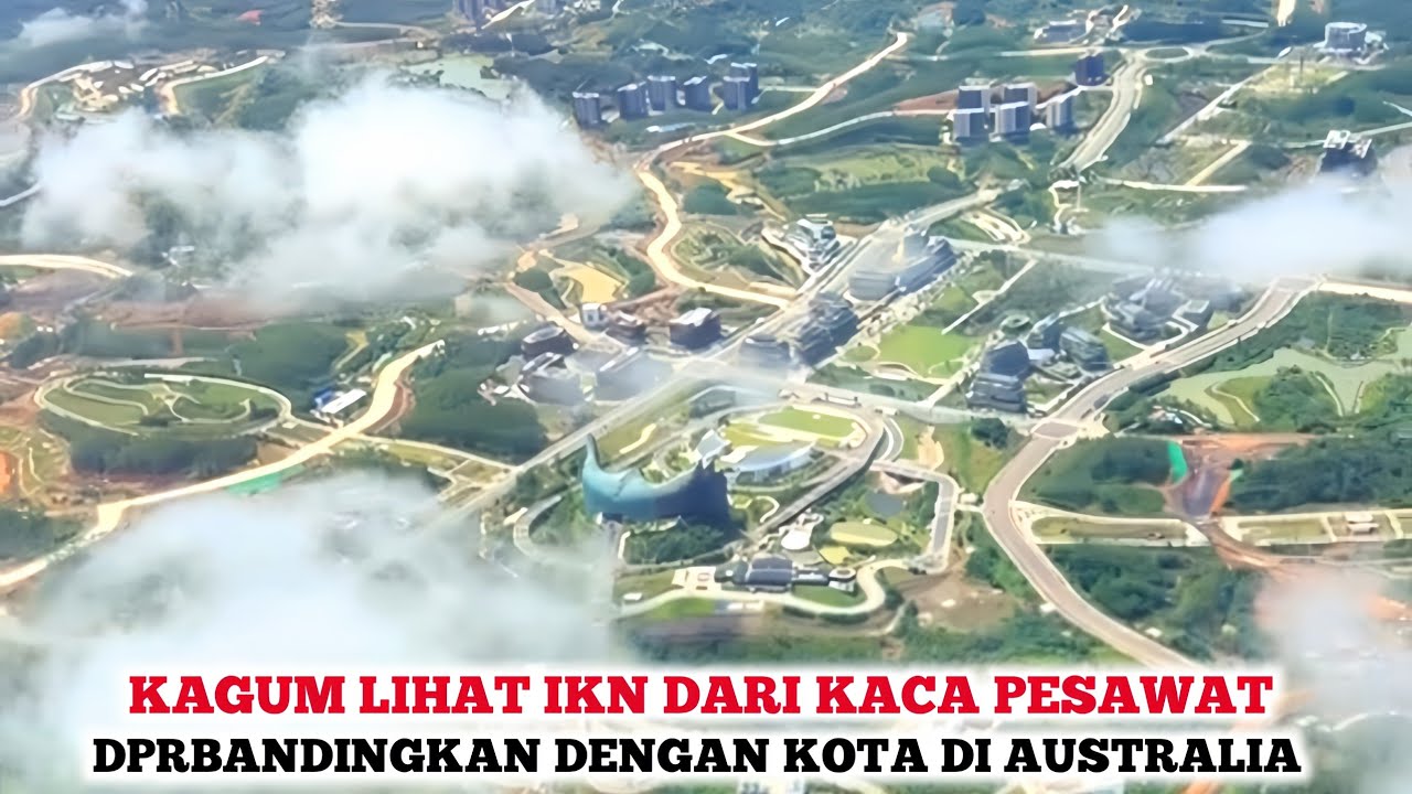 IKN SANGAT INDAH❗️DPR Ini Kagum Luar Biasa Pembangunan IKN Cepat Sekali Sudah Jadi Kota Modern 