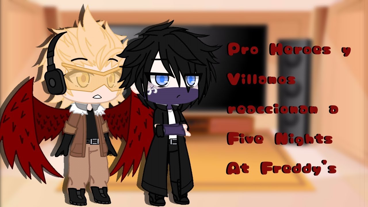 💀 BNHA reaccionan a Five Nights At Freddy's 🐻 || ✨ Parte 1/???✨ || Regi-Kun_YT♡
