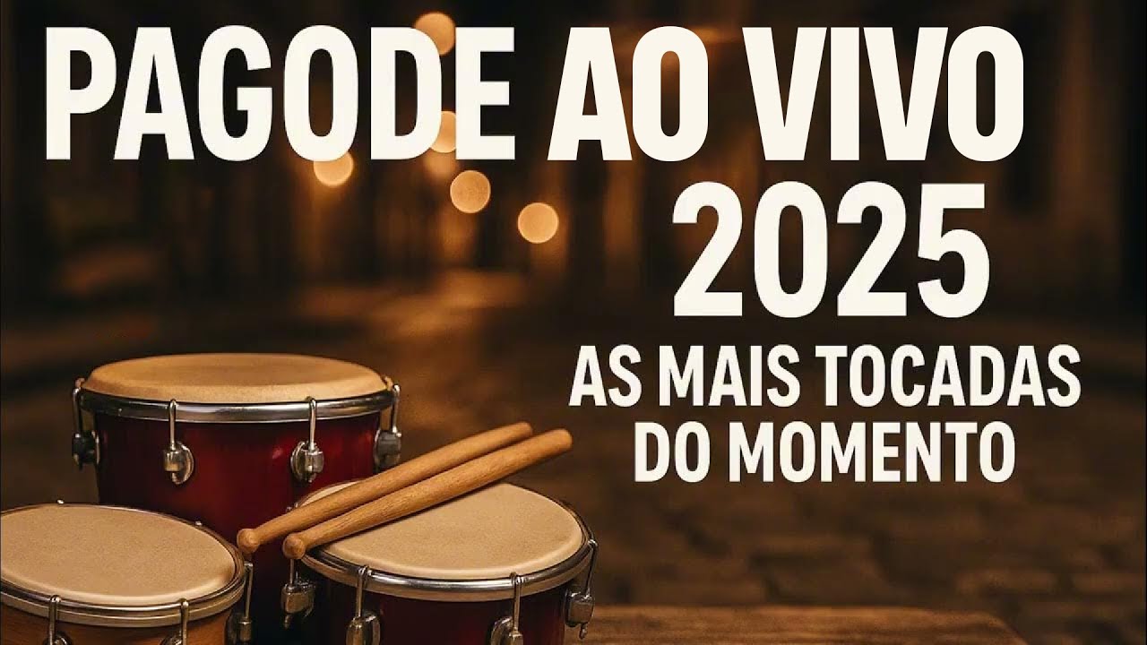 ✨ Pagode Brasil 2025 – O Melhor da Alegria e do Amor!