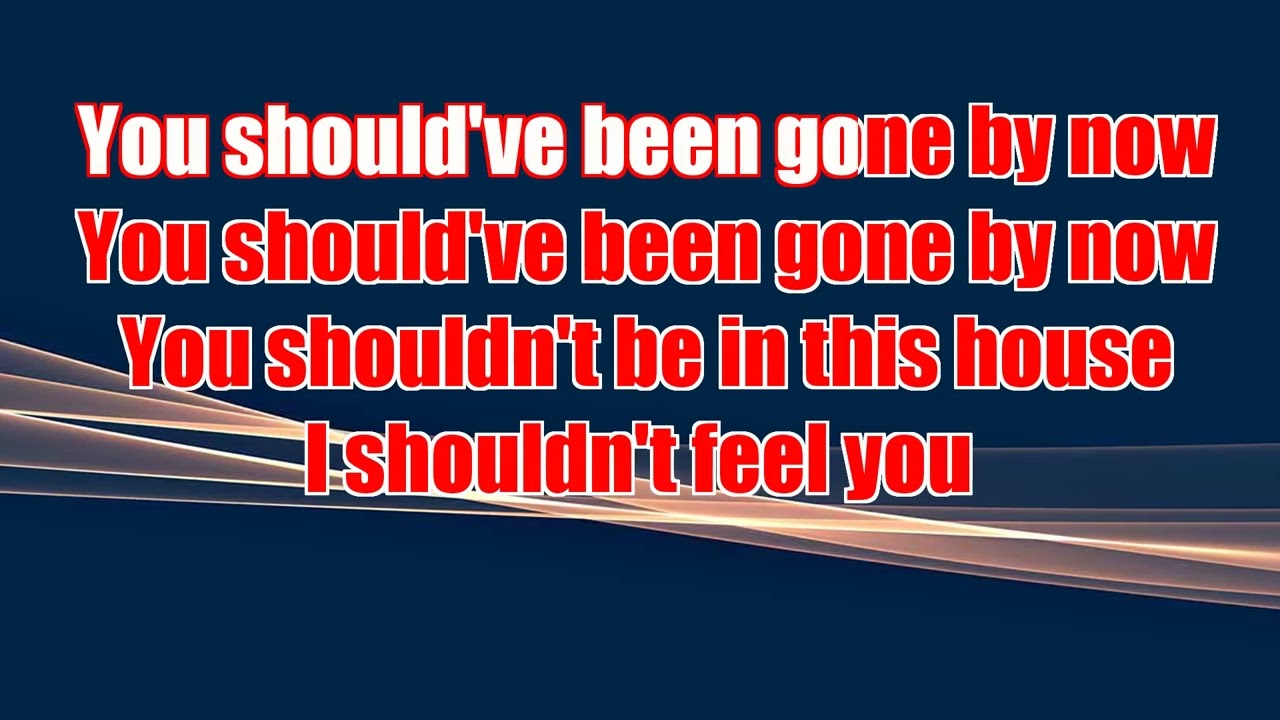 Eddy Raven You Should Have Been Gone By Now (karaoke) (by request)