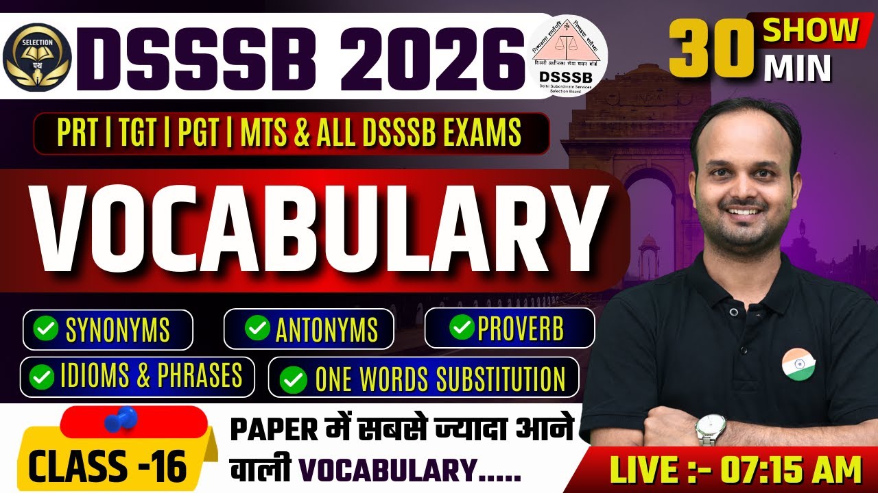 30 MIN VOCABULARY SHOW 🚀 DSSSB PRT | TGT | PGT | MTS |  VOCABULARY 🔥 Complete Coverage in 30 Minutes