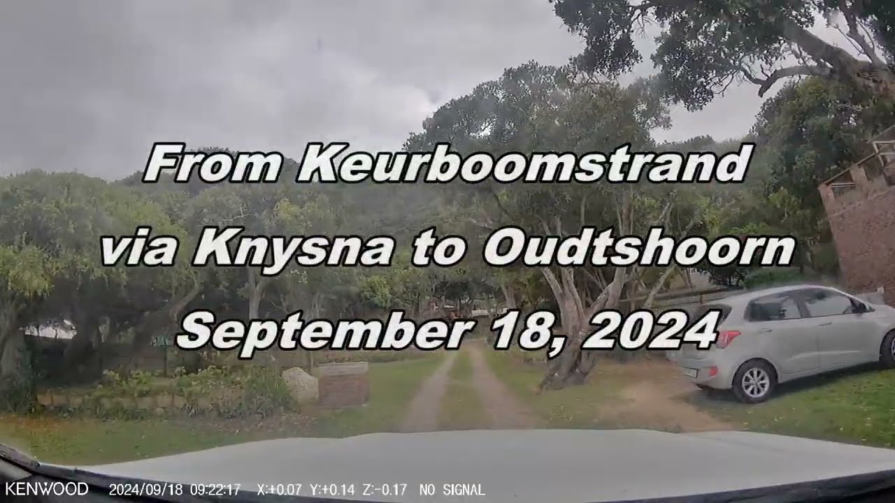 From Keurboomstrand, via Knysna to Oudtshoorn on september 18, 2024