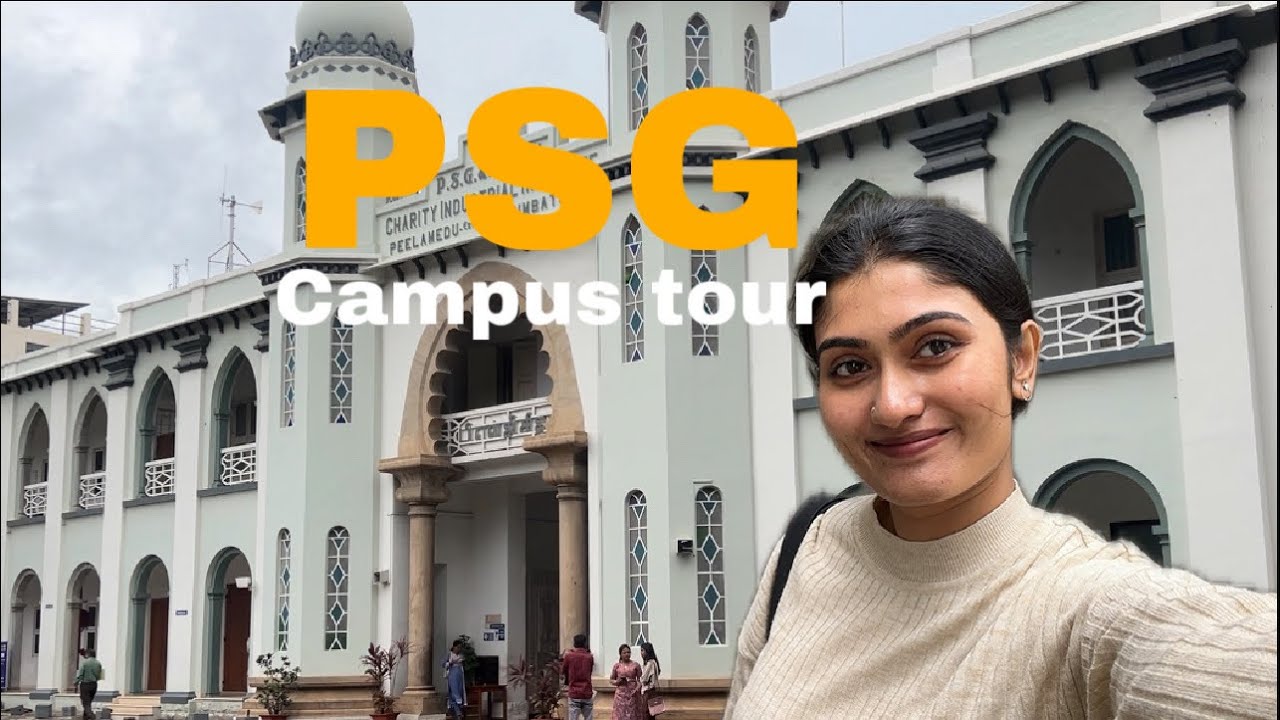 Why Everyone Loves PSG Coimbatore ❤️ | Campus Walkthrough&rdquo;