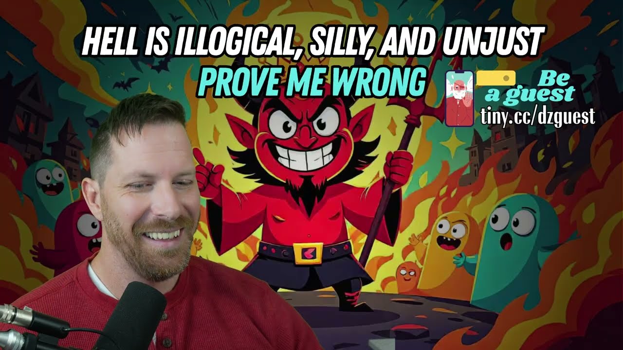 LIVE DEBATE [Christian Hell Is Silly] 9-10-2025 | DZ Debates