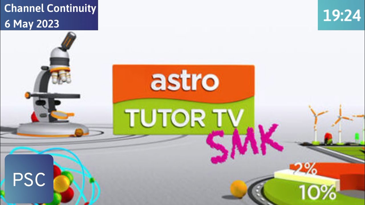 Channel Continuity (6/5/2023 | 19:24): Astro Tutor TV SMK