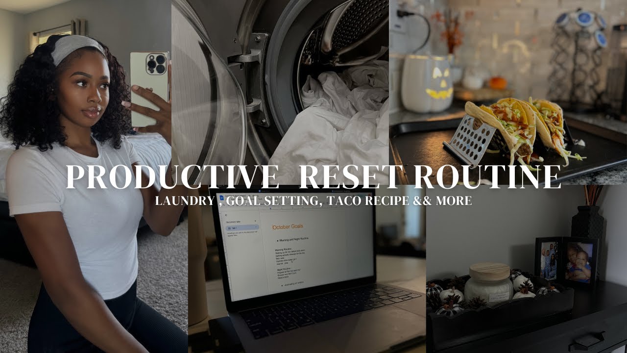PRODUCTIVE MONTHLY RESET ROUTINE , Goal setting, Taco Night , Cleaning && more