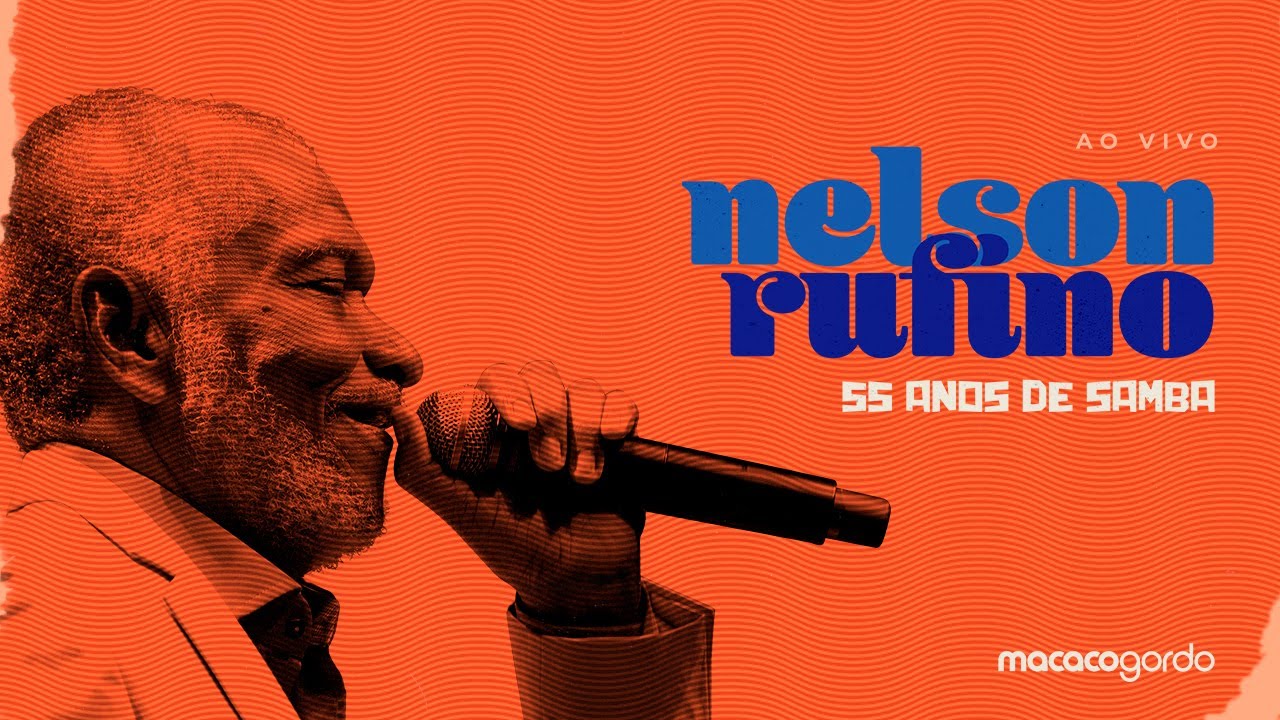 Nelson Rufino 55 Anos de Samba - Ao Vivo