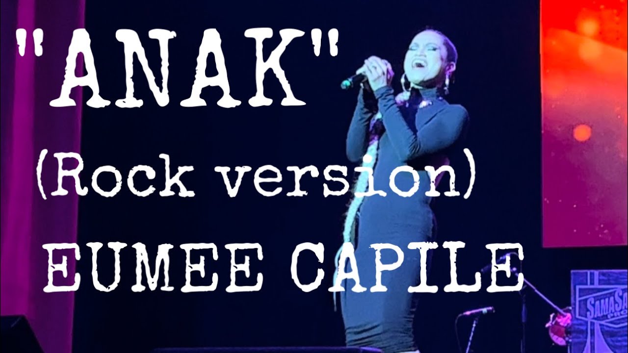 ANAK (ROCK VERSION) | Eumee Capile