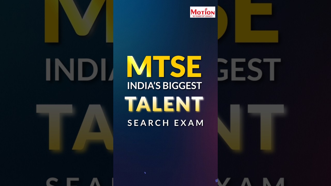 MTSE: INDIAN'S BIGGEST TALENT SEARCH EXAM | MOTION ONLINE #JEE #SHORTS
