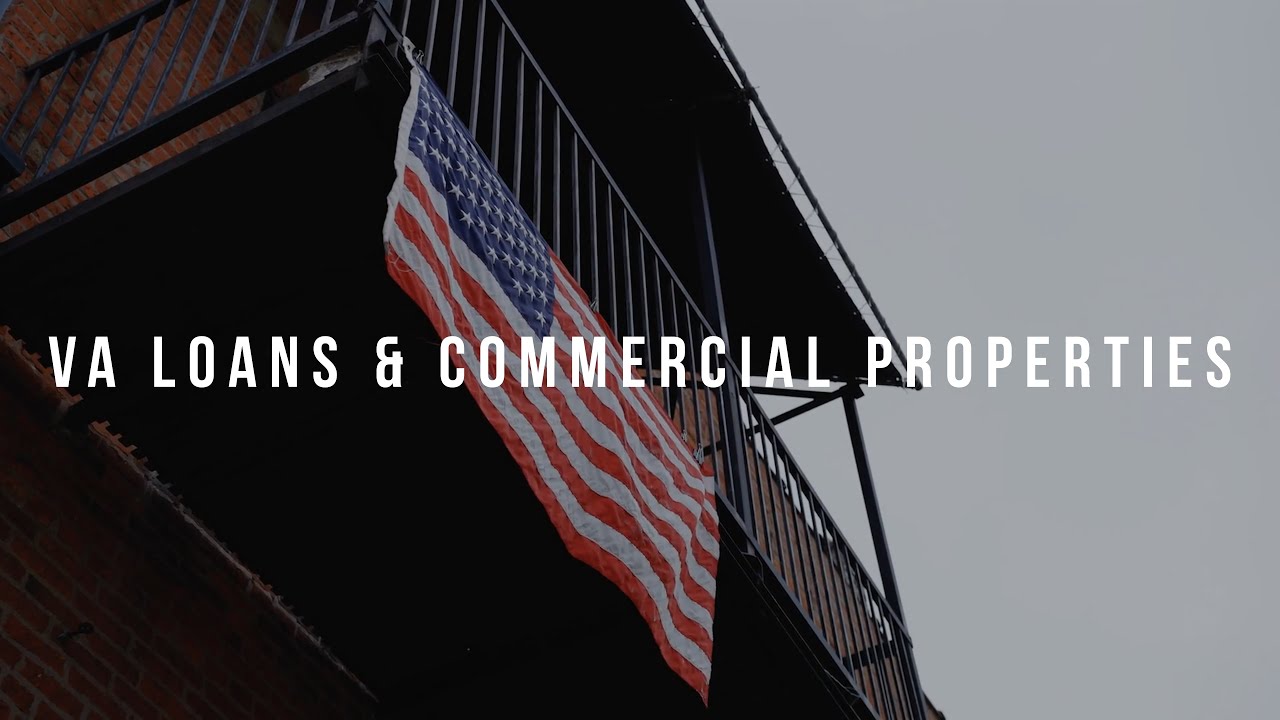 VA Loan Commercial Property
