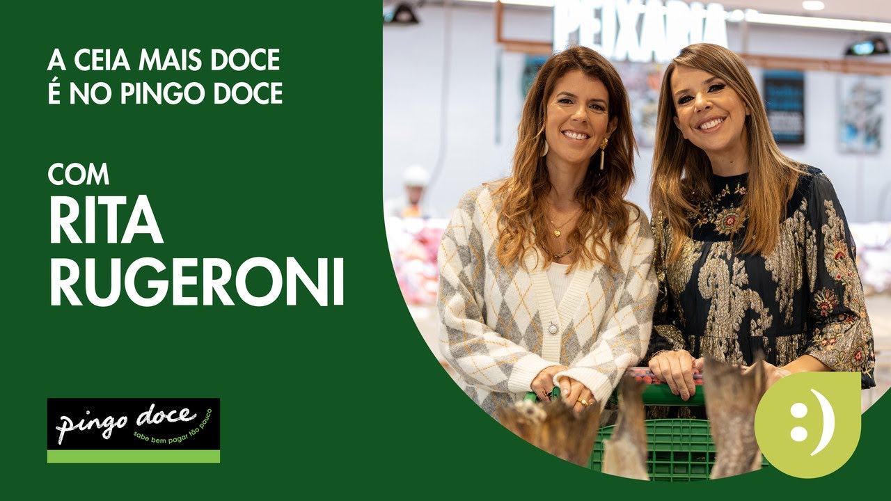 A Ceia Mais Doce | Rita Rugeroni | Pingo Doce