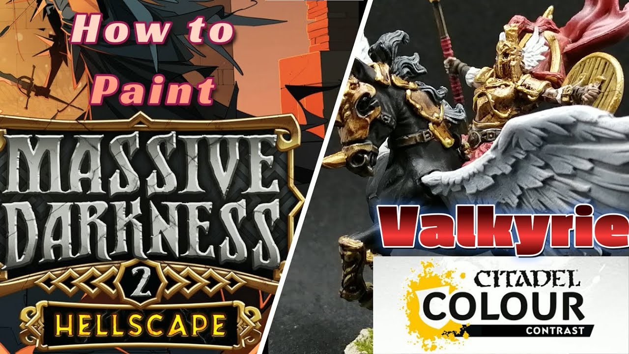 Contrast Painting Massive Darkness 2 - How to Paint the Valkyrie