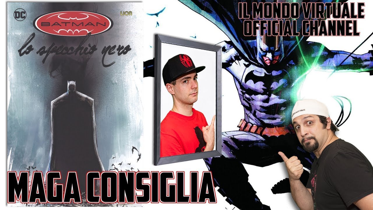 Maga Consiglia: Batman Lo Specchio Nero - Lion - Dc Comics