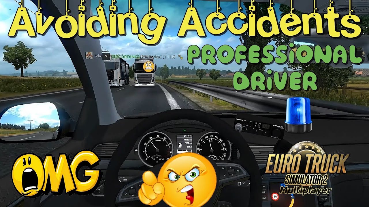 Professional Driver. Avoiding accidents and Idiots on the Road in ETS 2 MP & Funny Moments