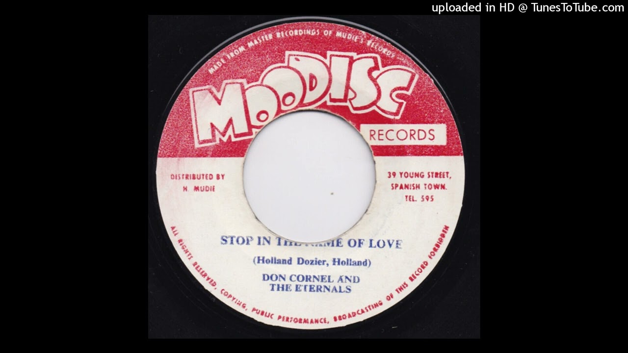 Don Cornel and The Eternals - Stop in The Name Of Love